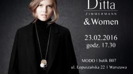 Zaproszenie na kobiece spotkanie Ditta Zimmermann & Women 23.02.2016 r. LIFESTYLE, Moda - Ditta Zimmermann & Women to projekt cykliczny skierowany do kobiet. Każda uczestniczka znajdzie w nim coś inspirującego. Rozpoczynając od rozwoju osobistego, tajników zdrowia i urody, po sekrety pięknego wizerunku i dobrego stylu, a całość doprawiona jest szczyptą kultury!