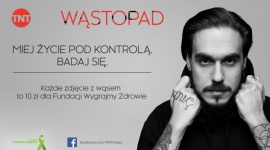 Miuosh ambasadorem kampanii Wąstopad w TNT LIFESTYLE, Gwiazdy - „Miej życie pod kontrolą. Badaj się.” - pod takim hasłem rusza właśnie kampania społeczna TNT. Już po raz drugi stacja zachęca wszystkich mężczyzn do zapuszczania symbolicznego wąsa.