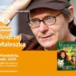 ANDRZEJ MALESZKA – SPOTKANIE AUTORSKIE – ŁÓDŹ