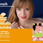 NATALIA SOŃSKA – SPOTKANIE AUTORSKIE – ŁÓDŹ