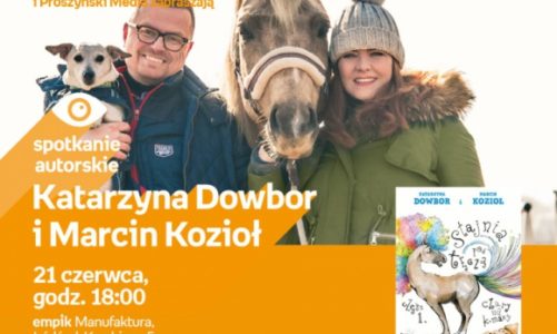 KATARZYNA DOWBOR i MARCIN KOZIOŁ – SPOTKANIE AUTORSKIE – ŁÓDŹ