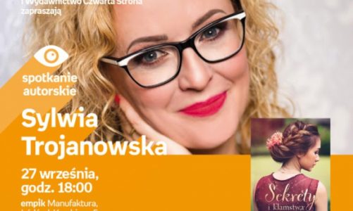 SYLWIA TROJANOWSKA – SPOTKANIE AUTORSKIE – ŁÓDŹ