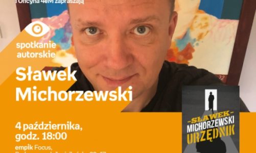 Sławek Michorzewski | Empik Focus