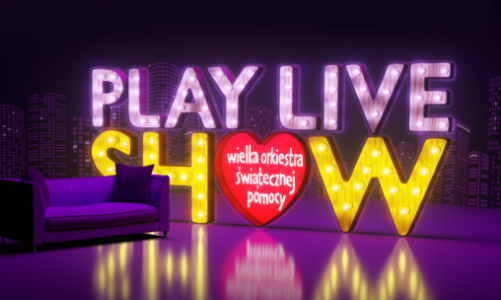 PLAY LIVE SHOW – najbardziej charytatywny show w Internecie