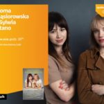 ROMA GĄSIOROWSKA i SYLWIA STANO – SPOTKANIE AUTORSKIE – ŁÓDŹ