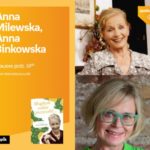 ANNA MILEWSKA oraz ANNA BINKOWSKA – SPOTKANIE AUTORSKIE – ŁÓDŹ