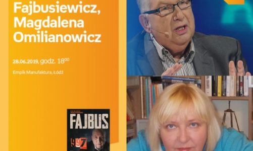 MICHAŁ FAJBUSIEWICZ i MAGDALENA OMILIANOWICZ – SPOTKANIE AUTORSKIE – ŁÓDŹ