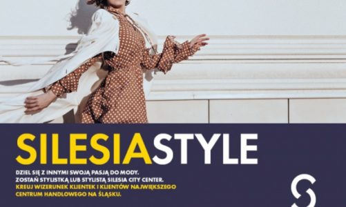 Silesia Style, czyli akcja dla stylistów w Silesia City Center