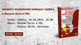 Osobisty ochroniarz Gomułki i Gierka w Muzeum Życia w PRL LIFESTYLE, Książka - Serdecznie zapraszamy na spotkanie autorskie ze Stanisławem Sątowiczem, byłym osobistym ochroniarzem m.in. Władysława Gomułki i Edwarda Gierka. Spotkanie poprowadzi dziennikarz Dariusz Wilczak.