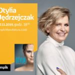 OTYLIA JĘDRZEJCZAK – SPOTKANIE AUTORSKIE – ŁÓDŹ