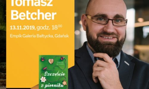 Tomasz Betcher | Empik Galeria Bałtycka