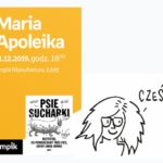 MARIA APOLEIKA (AUTORKA "PSICH SUCHARKÓW") – SPOTKANIE AUTORSKIE – ŁÓDŹ