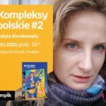 Kompleksy polskie #2: Judyta Sierakowska | Księgarnia Empik