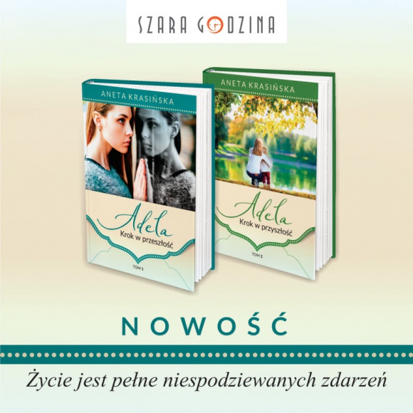 HISTORIA ADELI: Wspominaj przeszłość, lecz nie bój się przyszłości